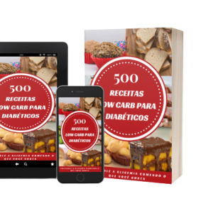 LIVRO 500 RECEITAS LOW CARB PARA DIABÉTICOS?